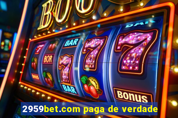 2959bet.com paga de verdade